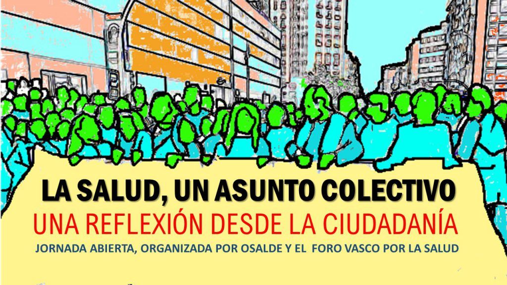 Jornadas Osalde-Foro Vasco por la Salud 