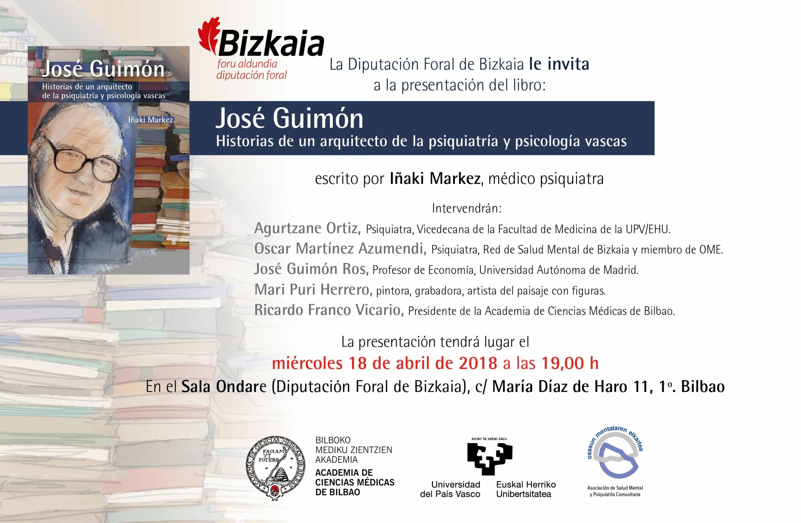 Presentación del libro "José Guimón, historias de un arquitecto de la psiquiatría y la psicología vascas", de Iñaki Márkez