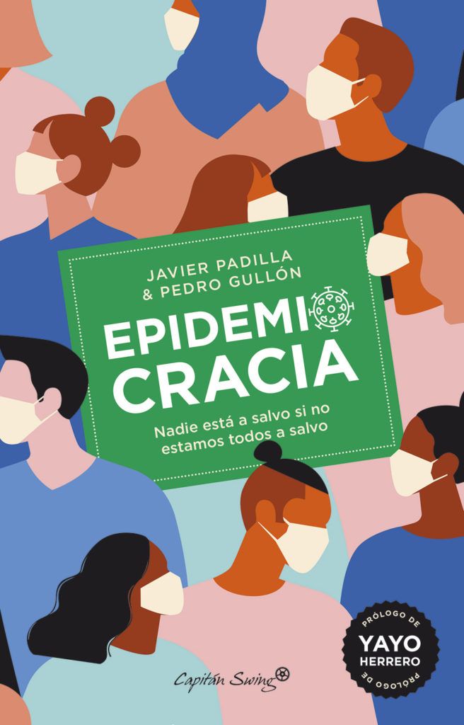 Epidemiocracia, de Javier Padilla