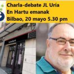 Charla-debate de Juan Luis Uría en "Hartu emanak"