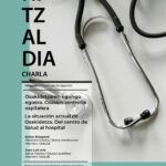 Charla Osalde: "La situación actual de Osakidetza. Del Centro de Salud al Hospital"